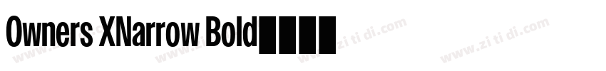 Owners XNarrow Bold字体转换